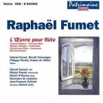 Rapha�l fumet l'�uvre pour fl�te