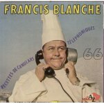 Recettes de canulars t�l�phoniques 66 : la salade p�kinoise a la parisienne, d�confiture d'un impressario ...