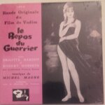 Le repos du guerrier - 45 tours - (bande originale du film)