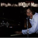 Return of the boogie man Return of the boogie man