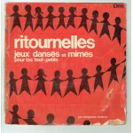 Ritournelles jeux danses et mimes pour les tout petits Ritournelles jeux danses et mimes pour les tout petits