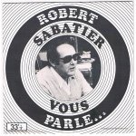 Robert sabatier vous parle