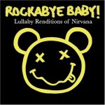 Rockabye baby lullaby renditions of nirvana (slipcase / bos carton)(2006)(only)(us)(cut).