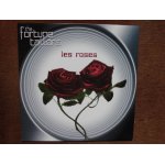 Les roses Les roses