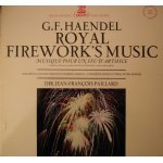 Royal firework's music - musique pour feu d'artifice - jean fran�ois paillard