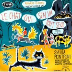 Rudyard kipling -  le chat qui s'en va tout seul  - le chant du monde lds 9016 - sylvia montfort, muse ...
