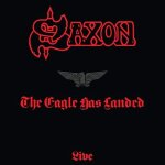 Saxon - eagle has landed (live) (1999 remaster) (rocktober 2018 exclusive) [viny
