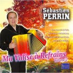 Sébastien perrin : ma valise a refrains (volume 2) Sébastien perrin : ma valise a refrains (volume 2)