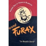 Sign� furax - le boudin sacr� - int�grale