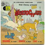 Simone valere et jean desailly : walt disney pr�sente  ; les aristochats ; : racont� et chansons de la ...