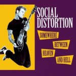 Somewhere between heaven & hell by social distortion (1992) audio cd