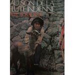 Au son de la flte indienne