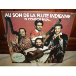 Au son de la flute indienne / el condor pasa