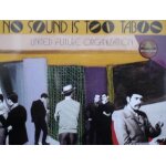 No sound is too taboo