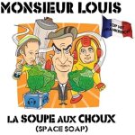 La soupe aux choux La soupe aux choux