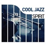 Spirit of cool jazz Spirit of cool jazz