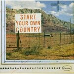 Start your own country : new sounds of the old west vol. 4