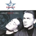 Stop that girl / ( galapagos mix )