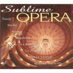 Sublime opera : puccini, verdi, giordano,