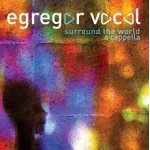 Surround the world a cappella