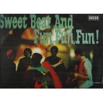 Sweet beat and fun, fun, fun ! live recording from the top ten beat club hamburg, reeperbahn : do you ... Sweet beat and fun, fun, fun ! live recording from the top ten beat club hamburg, reeperbahn : do you ...