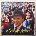 A swingin' affair ! - frank sinatra ! A swingin' affair ! - frank sinatra !