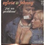 Sylvie vartan et johnny hallyday - j'ai un probleme - philips - 1973 Sylvie vartan et johnny hallyday - j'ai un probleme - philips - 1973