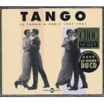 Tango : le tango a paris de 1907 a 1941
