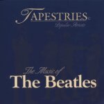 Tapestries: the music of the beatles - samuel reid with ernest reid