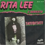 Tatibitati (rita lee - roberto de carvalho) 4'01 / mutante (rita lee - roberto de carvalho) 3'25