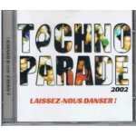 Techno parade 2002 : laissez - nous danser !