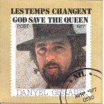 Les temps changent (good save the queen) / nil [vinyle 45 tours 7 ]