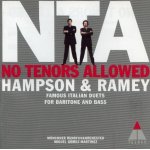 No tenors allowed : duos celebres ?pour baryton & basse hampson, bar.