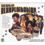 The best of blaxploitation - cinematic soul and badass funk classics