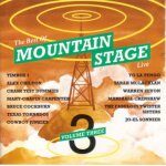 The best of mountain stage live volume three