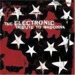 The electronic tribute to madonna The electronic tribute to madonna