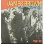 The james brown story / ain't that a groove 1966 - 1969