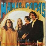 The mama's & the papa's callejuela / el hombre de la guitarra