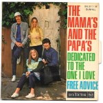 The mama s and the papa s : dedicated to the one i love / i can t wait / free advice / that kind of girl ...