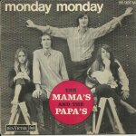 The mama's and the papa's mama s papa : monday, monday (j. phillips) 3'03 - hey girl (j. & m. phillips) ...