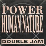 The power of human nature (radio mix) 3'48 (s. porcaro & j. bettis) / the power of human beats (body ...