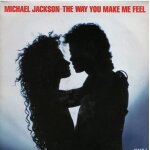 The way you make me feel (michael jackson, 45 rpm single, ps, 1987)
