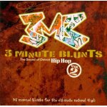 Three minutes blunts vol. 2
