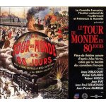 Le tour du monde en 80 jours - pi�ce de th��tre sonore d'apr�s jules verne