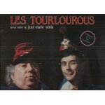 Les tourlourous revue naive de jean marie s�nia : sous les pal�tuviers, le p'tit objet, le trou de mon ...