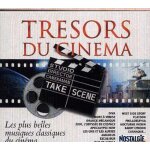 Trsors du cinma : les plus belles b. o. f. classiques
