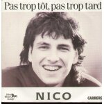 Pas trop tot pas trop tard (nico / brice homs) / tam tam (la vie devant soi) (nico / brice homs)