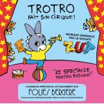 Trotro fait son cirque