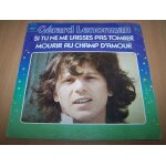 Si tu ne me laisses pas tomber / mourir au champ d'amour - 45 tours - 7  7 , 45 tr / min gerard lenorman ...