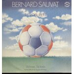 Tu vois, petit. . . - moi quand je joue je prends l'air, la feuille blance, le sac a bandes, quand je ...